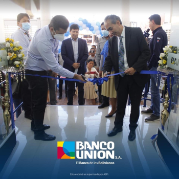 Banco Unión inaugura agencia en la localidad cochabambina de Ushpa Ushpa para atender a los agricultores